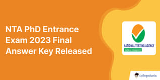 NTA PhD Entrance Exam 2023 Final Answer Key Released with 320 Challenges and 221 Unique Objections